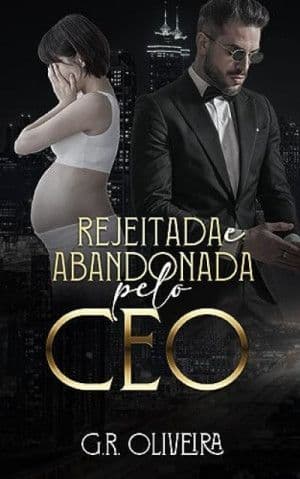 Capa de Rejeitada e Abandonada pelo CEO