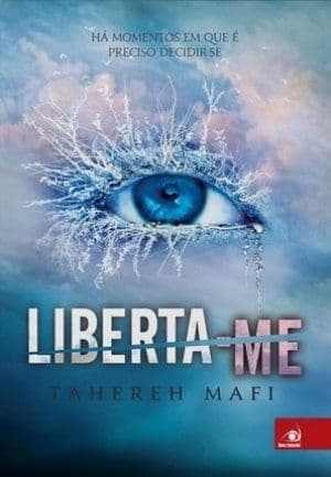 Capa de Liberta-me (Estilhaça-me #2)